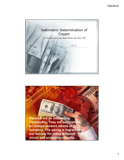 Iodometric Determination of Copper Pennies are an
