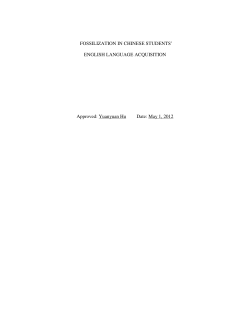 FOSSILIZATION IN CHINESE STUDENTS` ENGLISH LANGUAGE