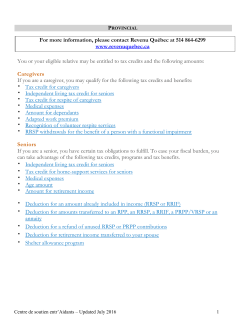 For more information, please contact Revenu Qu&eacute;bec at 514 864