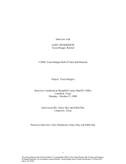 Interview with GARY HENDERSON Texas Ranger, Retired &copy;2008