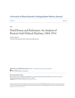 An Analysis of Boston`s Irish Political Machine, 1884-1914