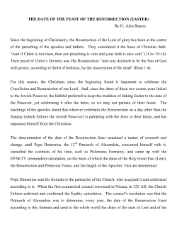 THE DATE OF THE FEAST OF THE RESURRECTION (EASTER) By