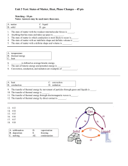 Unit 3 Test: States of Matter, Heat, Phase Changes &ndash; 45 pts