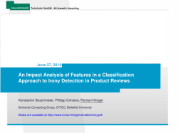 An Impact Analysis of Features in a Classification Approach to Irony