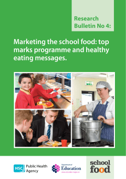 Bulletin 4 Marketing the school food top marks programme and