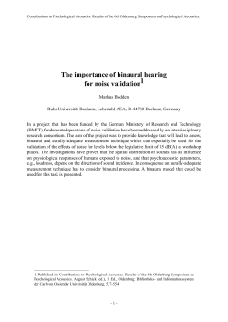 The importance of binaural hearing for noise