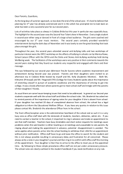 Dear Parents, Guardians, As the long days of summer approach, so