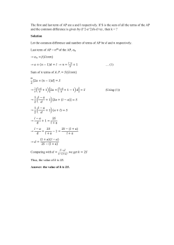 The first and last term of AP are a and l respectively. If S is the sum of