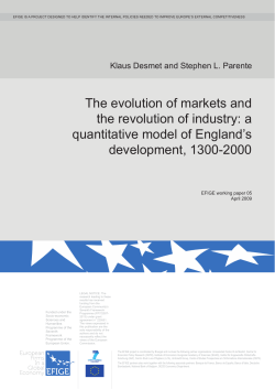The evolution of markets and the revolution of industry