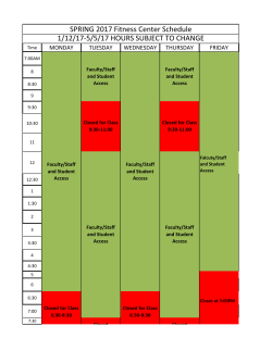 SPRING 2017 Fitness Center Schedule 1/12/17