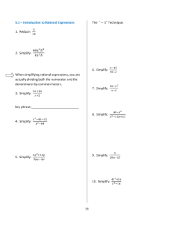 5.1 &ndash; Introduction to Rational Expressions 1. Reduce: 2. Simplify