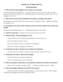 Annabel Lee, by Edgar Allan Poe Study Questions 1. What made life