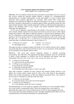 A new argument against strict identity in fragments Anik&oacute; Lipt&aacute;k