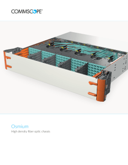 Osmium high density fiber optic chassis
