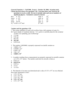 General Chemistry 1. Fall 2006. Exam 1. October 30, 2006. 64