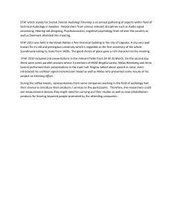 STAF which stands for Svensk Teknisk Audiologi F&ouml;rening is an