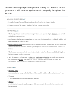The Mauryan Empire provided political stability and a