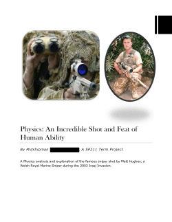 Physics: An Incredible Shot and Feat of Human Ability