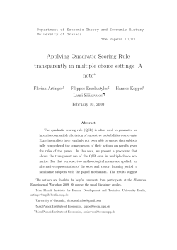 Applying Quadratic Scoring Rule transparently in multiple choice