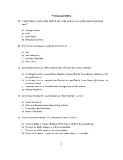 1 Practice paper (BCDE) 1) In which futures contract