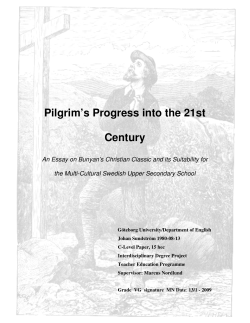 Pilgrim`s Progress into the 21st Century