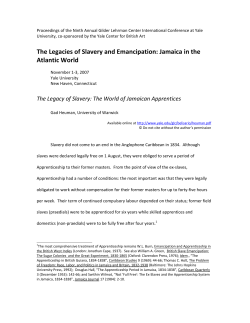 The Legacy of Slavery: The World of the Jamaican Apprentices