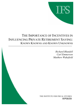The importance of incentives in influencing private retirement saving