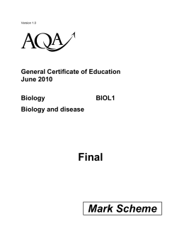 A-level Biology Mark Scheme Unit 01 - Biology and disease