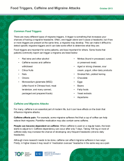 Food Triggers, Caffeine and Migraine Attacks