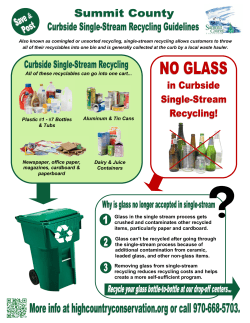 Changes in Glass/Single Stream Recycling