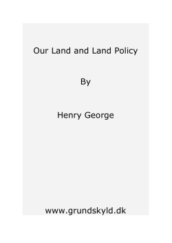 Our Land and Land Policy - Robert Schalkenbach Foundation
