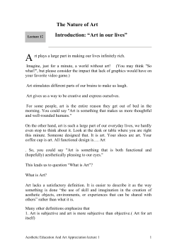 The Nature of Art Introduction: &ldquo;Art in our lives&rdquo;