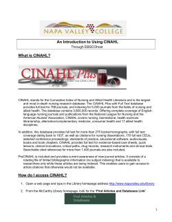 An Introduction to Using CINAHL What is CINAHL? How do I access