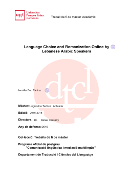Language Choice and Romanization Online by Lebanese Arabic