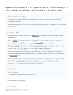 Important characteristics of an organization`s structure include span