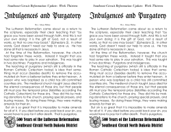 Indulgences and Purgatory Indulgences and Purgatory