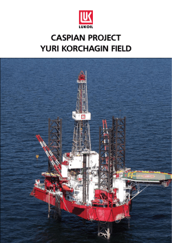 CASPIAN PROJECT YURI KORCHAGIN FIELD