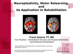 Neuroplasticity, Motor Relearning, and its Application in Rehabilitation