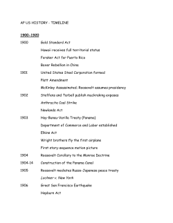 AP US HISTORY ‐ TIMELINE 1900-1920 1900 Gold Standard Act
