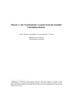 Hayek vs. the Neoclassicists: Lessons from the Socialist