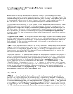 Solvent suppression with Vnmrj 2.2 / 2.3 and chempack