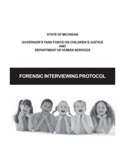 FORENSIC INTERVIEWING PROTOCOL