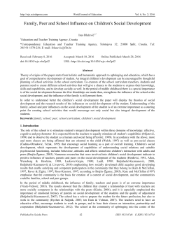 Family, Peer and School Influence on Children`s