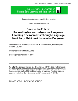 the Future: Recreating Natural Indigenous Language Learning