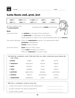 Latin Roots aud, grat, ject
