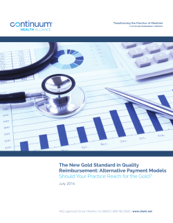 The New Gold Standard in Quality Reimbursement