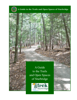 A Guide to the Trails and Open Spaces of Sturbridge