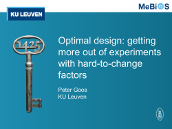 Optimal design: getting more out of experiments with hard-to