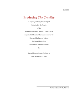 Producing The Crucible - Worcester Polytechnic Institute