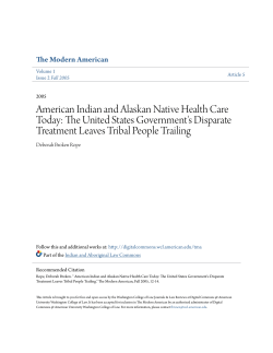 American Indian and Alaskan Native Health Care Today: The United